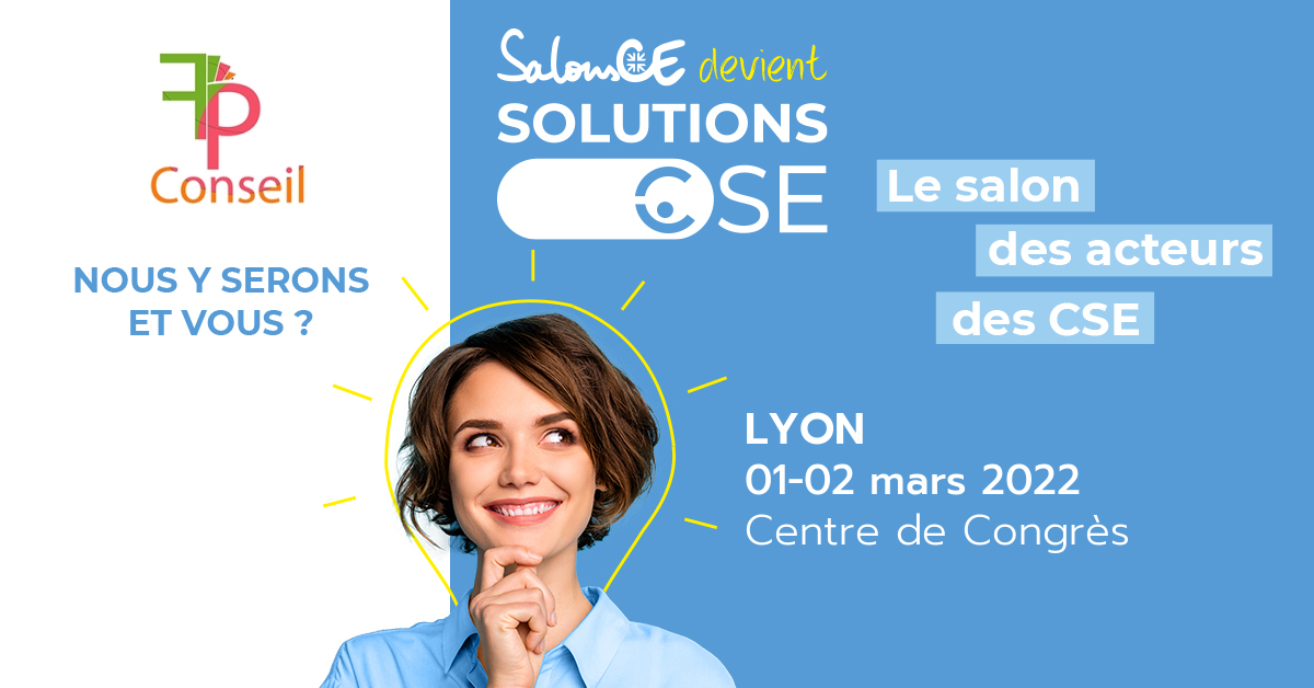 You are currently viewing FP Conseil participe au salon solutions CSE